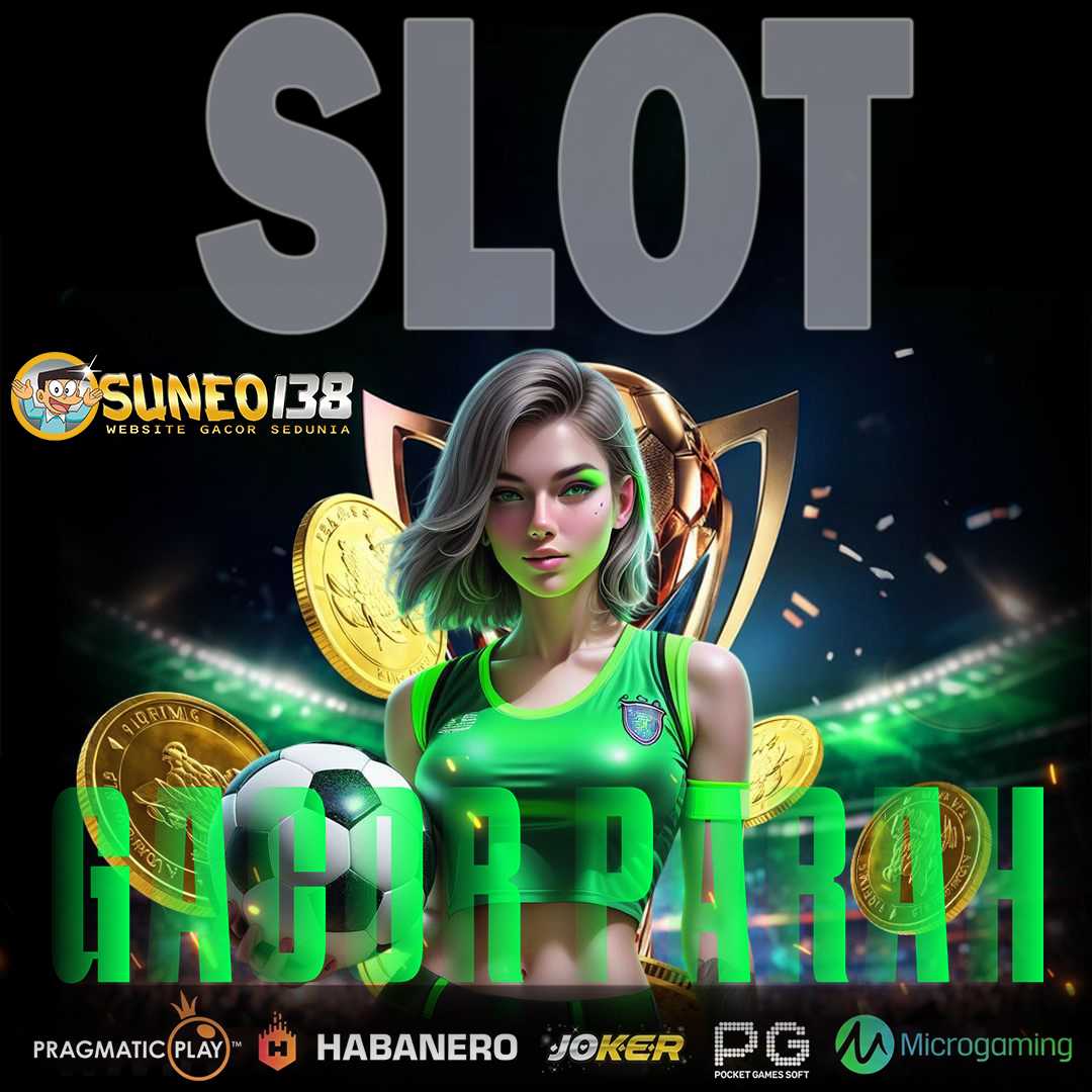 SUNEO138 ⚡️ Slot Modern dengan Fitur Gampang Menang Terpercaya